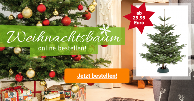 Ihren Weihnachtsbaum einfach online bestellen! Ab 29,99 €.